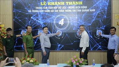 Vận hành Trung tâm tích hợp dữ liệu tỉnh Quảng Nam