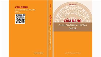 Ban hành Cẩm nang chính quyền địa phương cấp xã