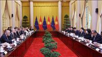 Đưa quan hệ hợp tác Việt Nam - EU phát triển lên tầm cao mới