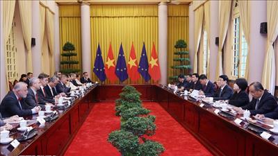 Đưa quan hệ hợp tác Việt Nam - EU phát triển lên tầm cao mới