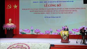 Mở ra không gian phát triển mới để Hà Nội phát huy tốt hơn nữa vai trò đầu tàu