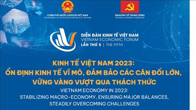 Ban Kinh tế Trung ương tổ chức Diễn đàn Kinh tế Việt Nam lần thứ 5