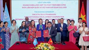 Việt Nam và Liên Hợp Quốc hợp tác phát triển bền vững giai đoạn 2022 - 2026