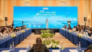 Diễn đàn tháo gỡ điểm nghẽn chính sách, tạo dư địa mới cho phát triển năng lượng quốc gia giai đoạn 2026 – 2030