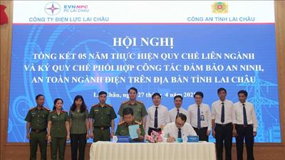 Phối hợp đảm bảo an ninh, an toàn ngành điện tại tỉnh Lai Châu