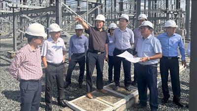Tổng giám đốc EVNNPT đôn đốc tiến độ loạt dự án truyền tải điện trọng điểm khu vực phía Nam