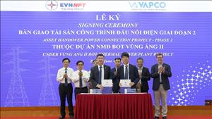 EVNNPT tiếp nhận tài sản – công trình đấu nối điện thuộc dự án Nhà máy nhiệt điện BOT Vũng Áng II