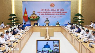 Thủ tướng chủ trì hội nghị về khắc phục hậu quả thiên tai tại khu vực miền Trung