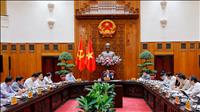 Thủ tướng: Nỗ lực kết thúc đàm phán thương mại Việt Nam - Hoa Kỳ trong thời gian sớm nhất