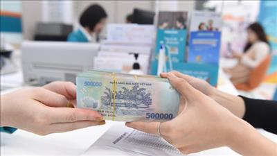 Tín dụng toàn nền kinh tế đã đạt trên 17,2 triệu tỷ đồng
