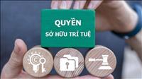 Đẩy mạnh công tác sở hữu trí tuệ phục vụ phát triển kinh tế - xã hội trong tình hình mới