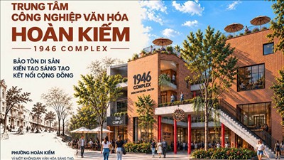 Khởi công dự án xây dựng Trung tâm Công nghiệp văn hóa tại phố cổ Hà Nội