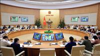 Thủ tướng chủ trì phiên họp Chính phủ thường kỳ tháng 2