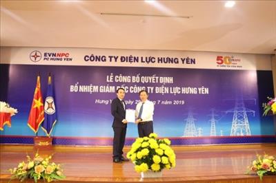 EVNNPC công bố Quyết định bổ nhiệm Giám đốc PC Hưng Yên