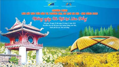 Sắp diễn ra những ngày Hà Nội tại Lâm Đồng