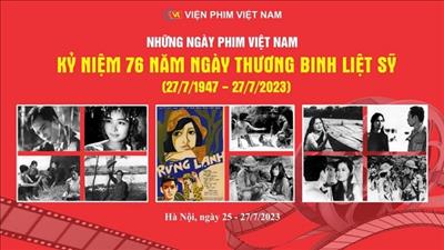 Chiếu phim Việt Nam miễn phí nhân Ngày Thương binh - Liệt sĩ