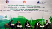 Phát triển thị trường carbon tạo động lực mới cho tăng trưởng nhanh, bền vững