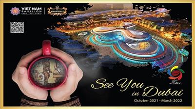 Quảng bá cà phê Việt Nam tại Triển lãm Thế giới - World Expo 2020 Dubai