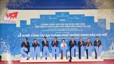 Triển khai dự án thành phố thông minh 4,2 tỉ USD tại Hà Nội